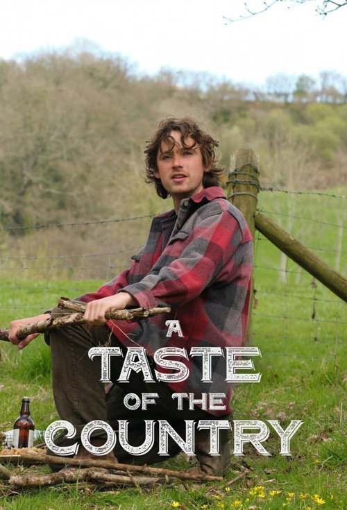 A Taste of the Country (2022) TV show poster
