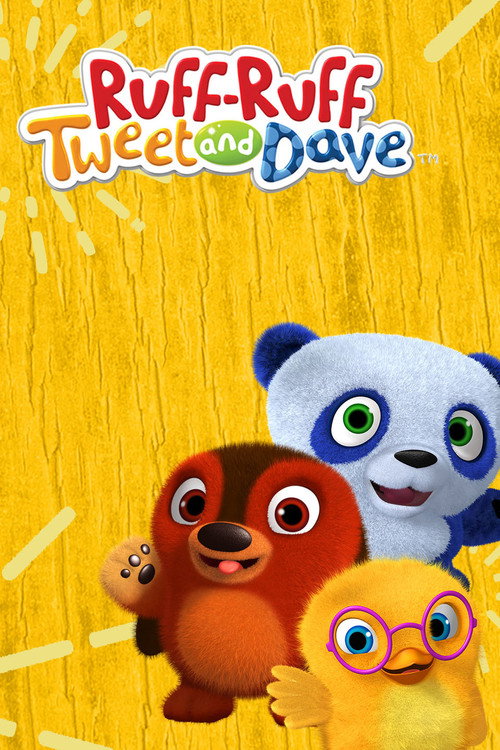 Ruff-Ruff, Tweet and Dave (2015) TV show poster