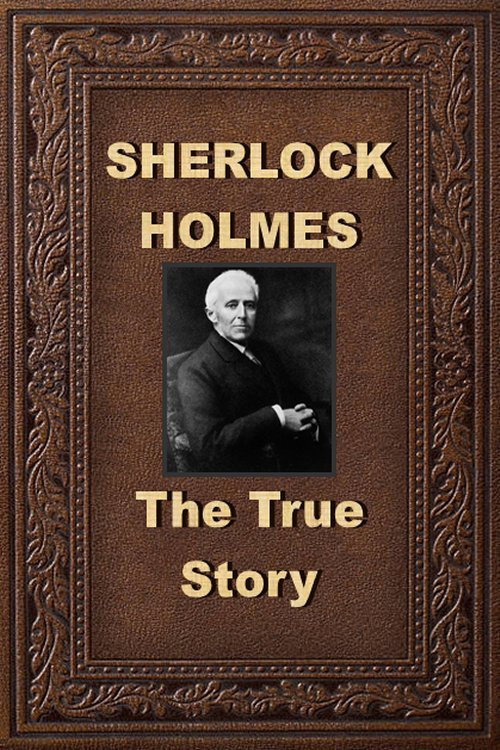 Sherlock Holmes: The True Story (2003) movie poster