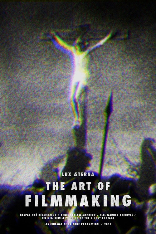 Lux Æterna: The Art of Filmmaking (2019) movie poster