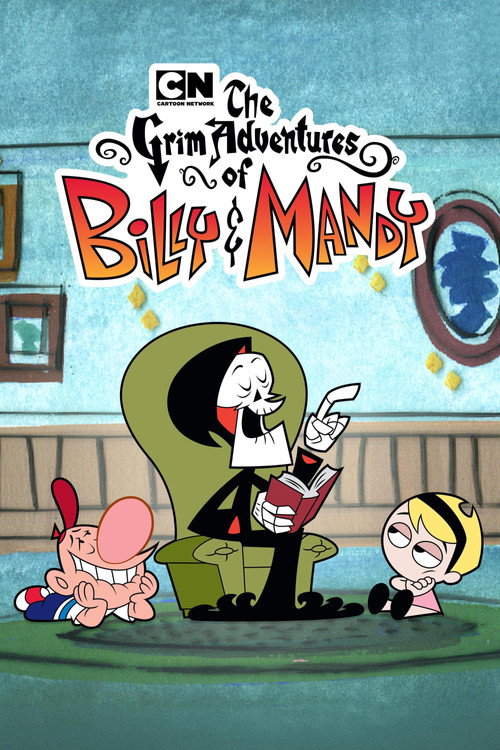 The Grim Adventures of Billy and Mandy (2001) TV show poster