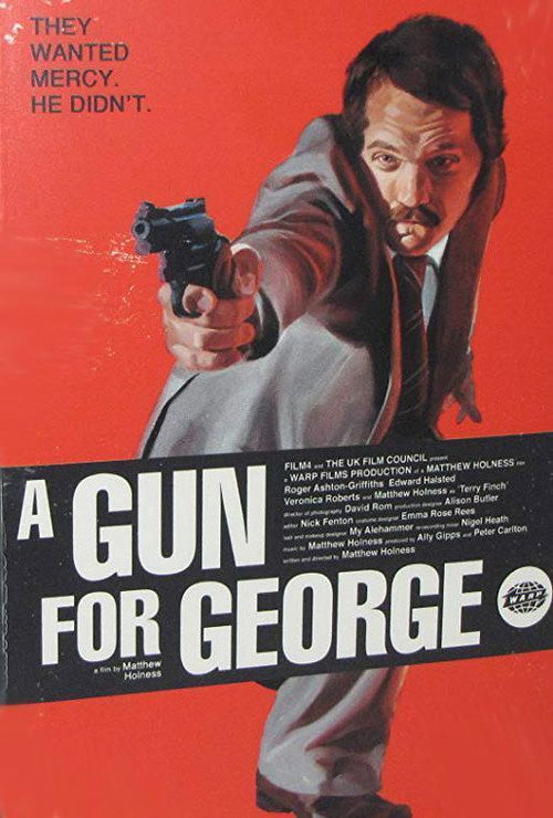 A Gun for George (2011) movie poster