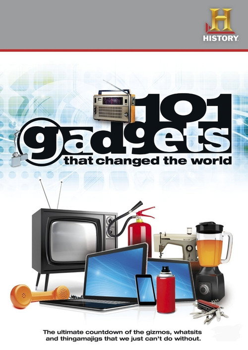 101 Gadgets That Changed the World (2011) movie poster