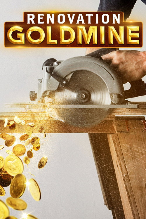 Renovation Goldmine (2022) TV show poster