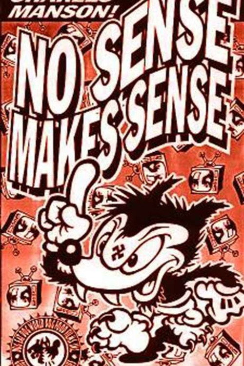 No Sense Makes Sense (1993) movie poster