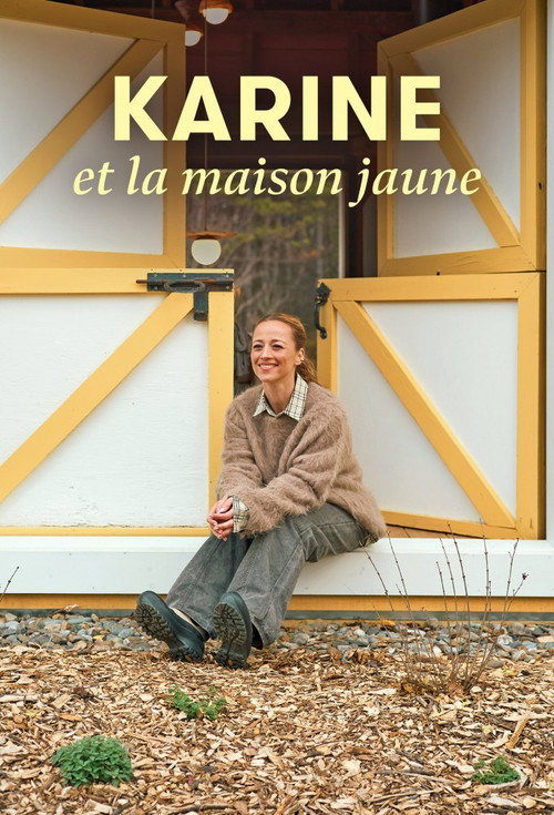Karine and the Yellow House (2025) TV show poster