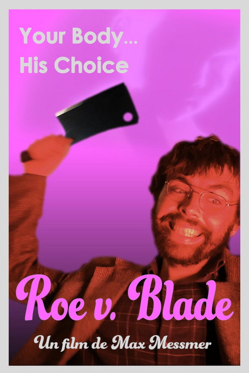 Roe v. Blade (2024) movie poster