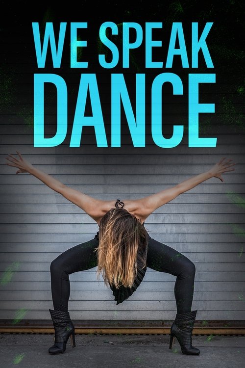 We Speak Dance (2018) TV show poster