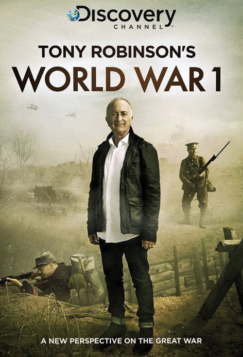 Tony Robinson's World War 1 (2015) TV show poster