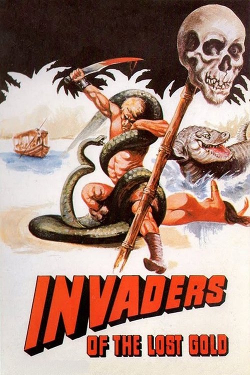 Invaders of the Lost Gold (1982) movie poster