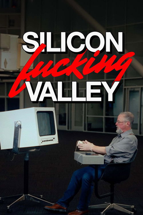 Silicon Fucking Valley (2024) TV show poster