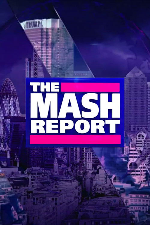 The Mash Report (2017) TV show poster