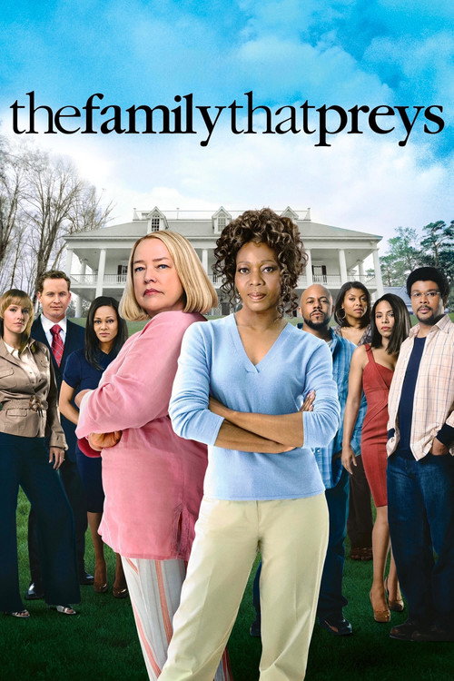 Tyler Perry's The Family That Preys (2008) movie poster