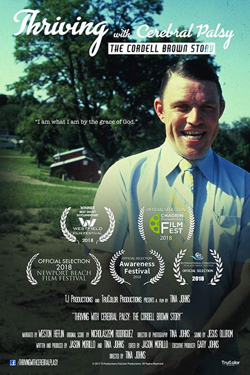 Thriving with Cerebral Palsy: The Cordell Brown Story (2018) movie poster