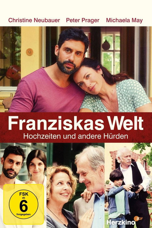 Franziskas Welt: Hochzeiten und andere Hürden (2015) movie poster