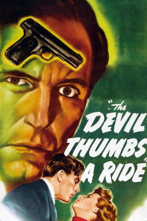 The Devil Thumbs a Ride (1947) movie poster