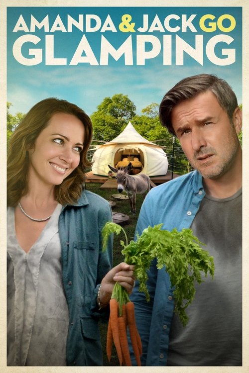 Amanda & Jack Go Glamping (2017) movie poster