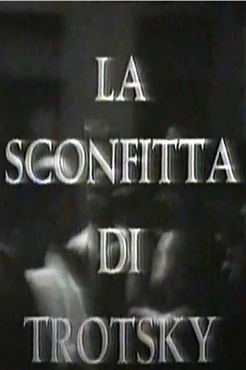 La sconfitta di Trotsky (1967) movie poster