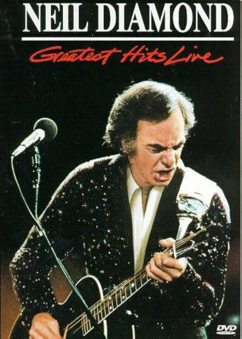 Neil Diamond: Greatest Hits Live (1988) movie poster