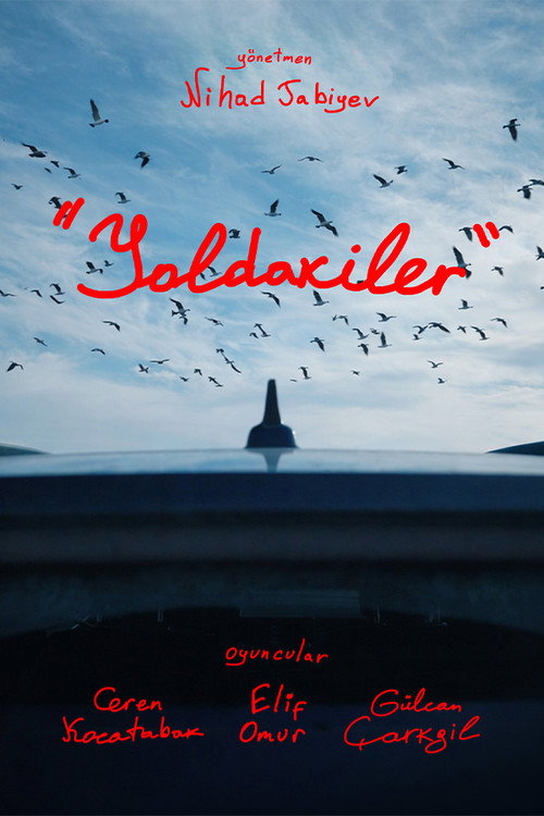 Yoldakiler movie poster