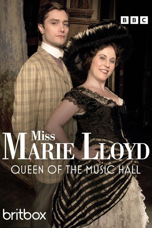 Miss Marie Lloyd: Queen of the Music Hall (2007) movie poster