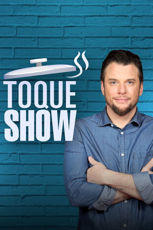 Toque Show (2017) TV show poster