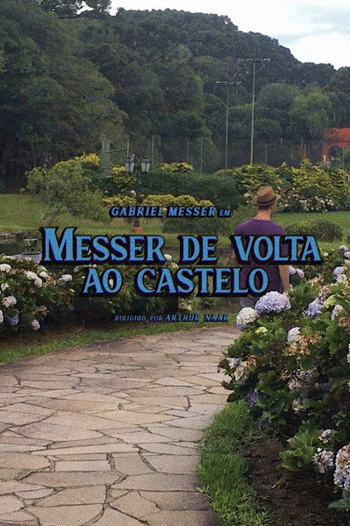 Messer Back At The Castle (2020) movie poster