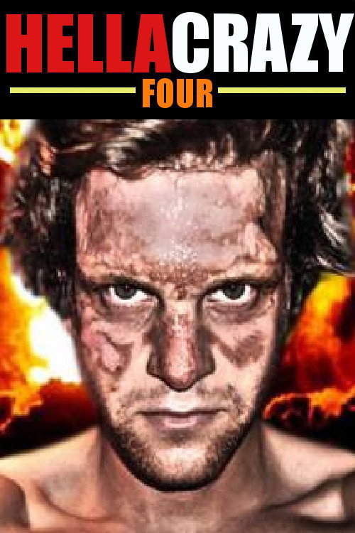 Hella Crazy 4 (2011) movie poster