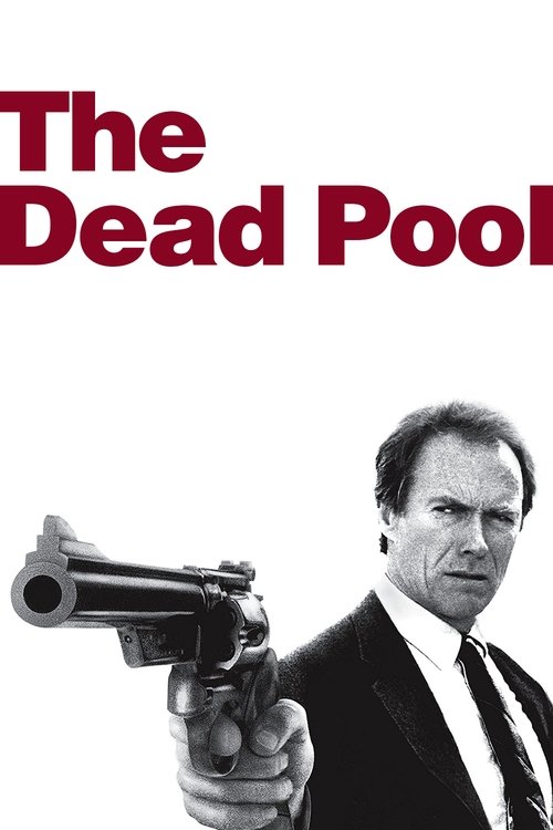 The Dead Pool (1988) movie poster