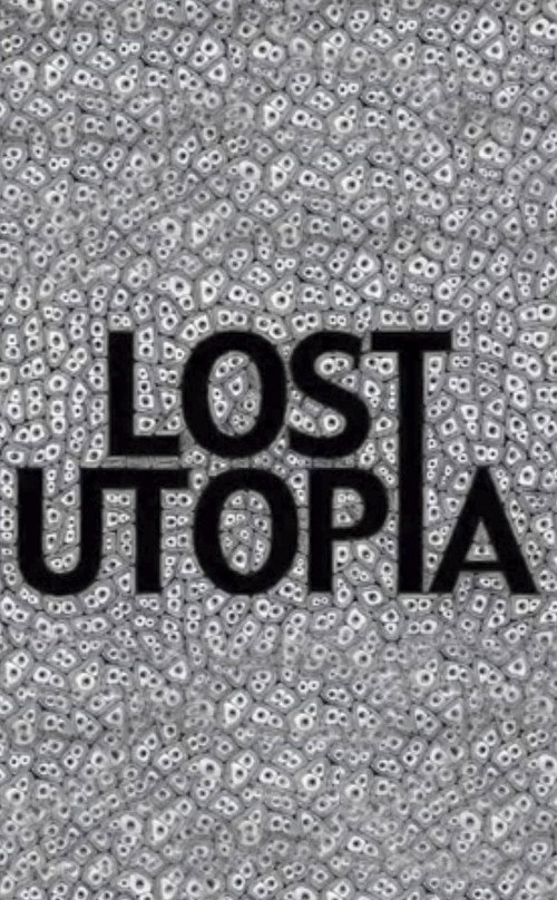 Lost Utopia (2007) movie poster