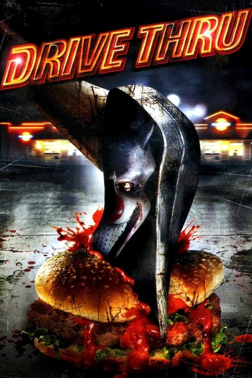 Drive Thru (2007) movie poster