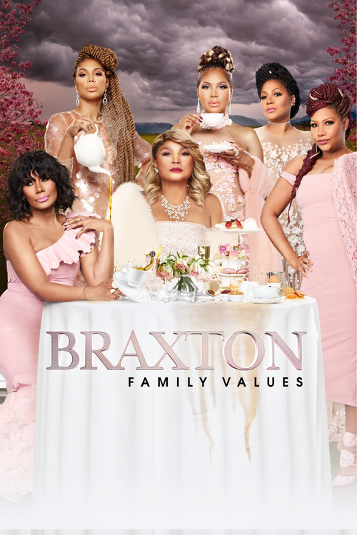Braxton Family Values (2011) TV show poster