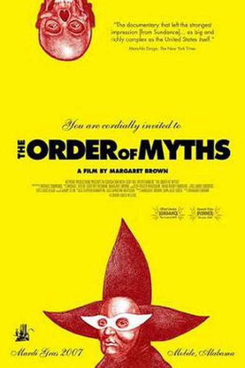 The Order of Myths (2008) movie poster