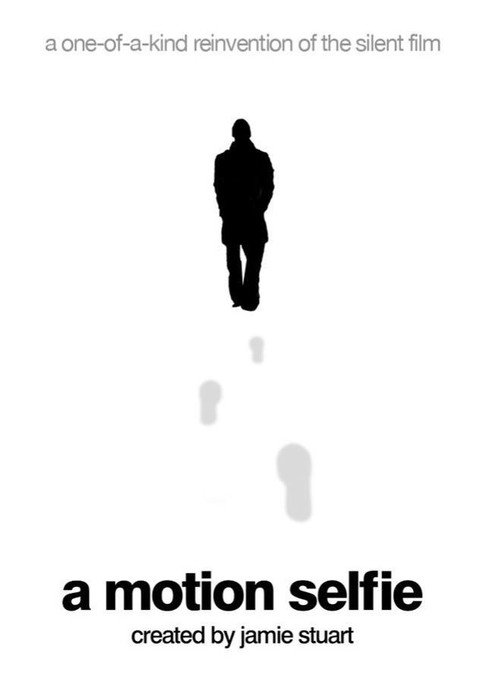 A Motion Selfie (2018) movie poster