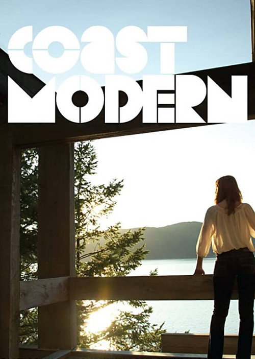Coast Modern (2012) movie poster