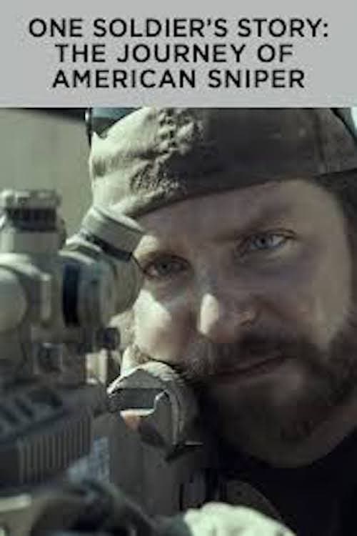 One Soldier's Story: The Journey of American Sniper (2015) movie poster