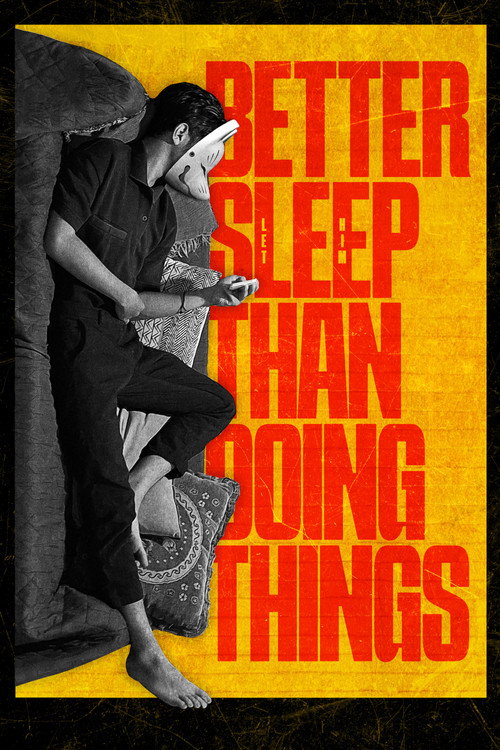 Better Sleep Than Doing Things (2024) movie poster