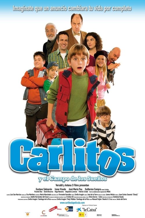 Carlitos and the Chance of a Lifetime (2008) movie poster
