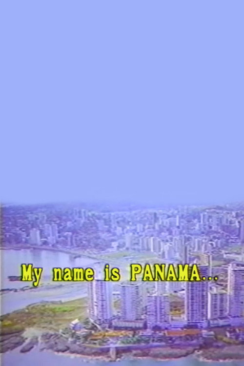 My Name is Panama (1988) movie poster