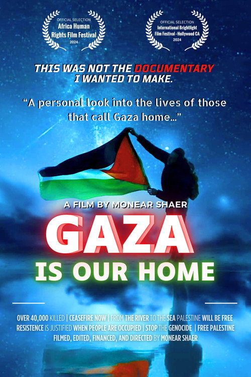 Gaza Is Our Home (2024) movie poster