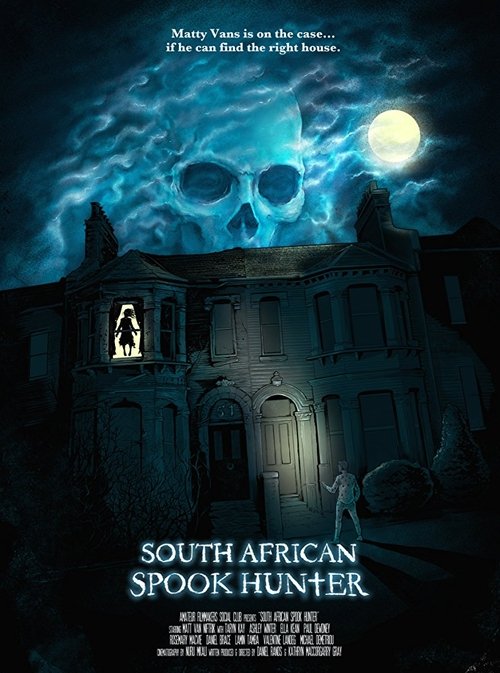 South African Spook Hunter (2018) movie poster