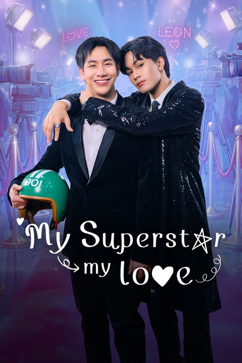 My Superstar, My Love (2025) TV show poster