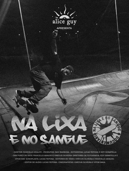 Na Lixa e no Sangue (2025) movie poster