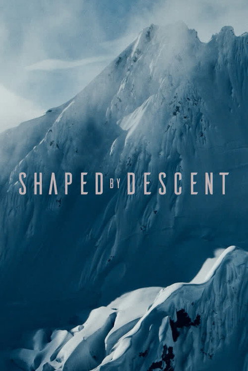 Shaped by Descent (2020) movie poster