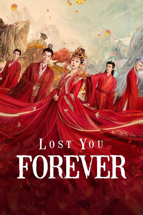 Lost You Forever (2023) TV show poster
