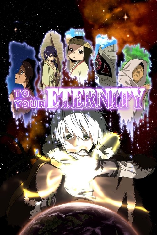 To Your Eternity (2021) TV show poster