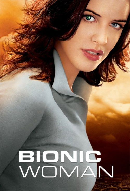 Bionic Woman (2007) TV show poster