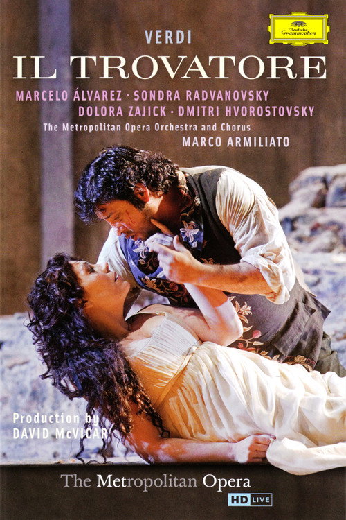 The Metropolitan Opera: Il Trovatore (2011) movie poster