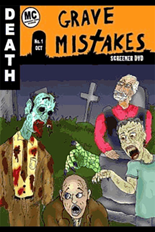 Grave Mistakes (2008) movie poster