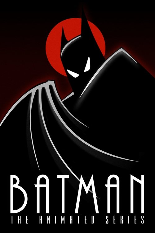 Batman: The Animated Series (1992) TV show poster